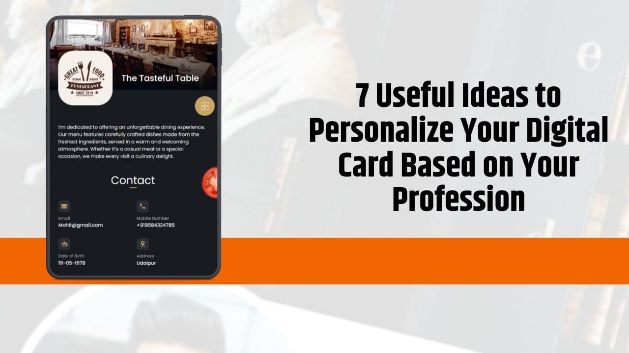 7 Useful Ideas to Personalize Your Digital Card Based on Your Profession