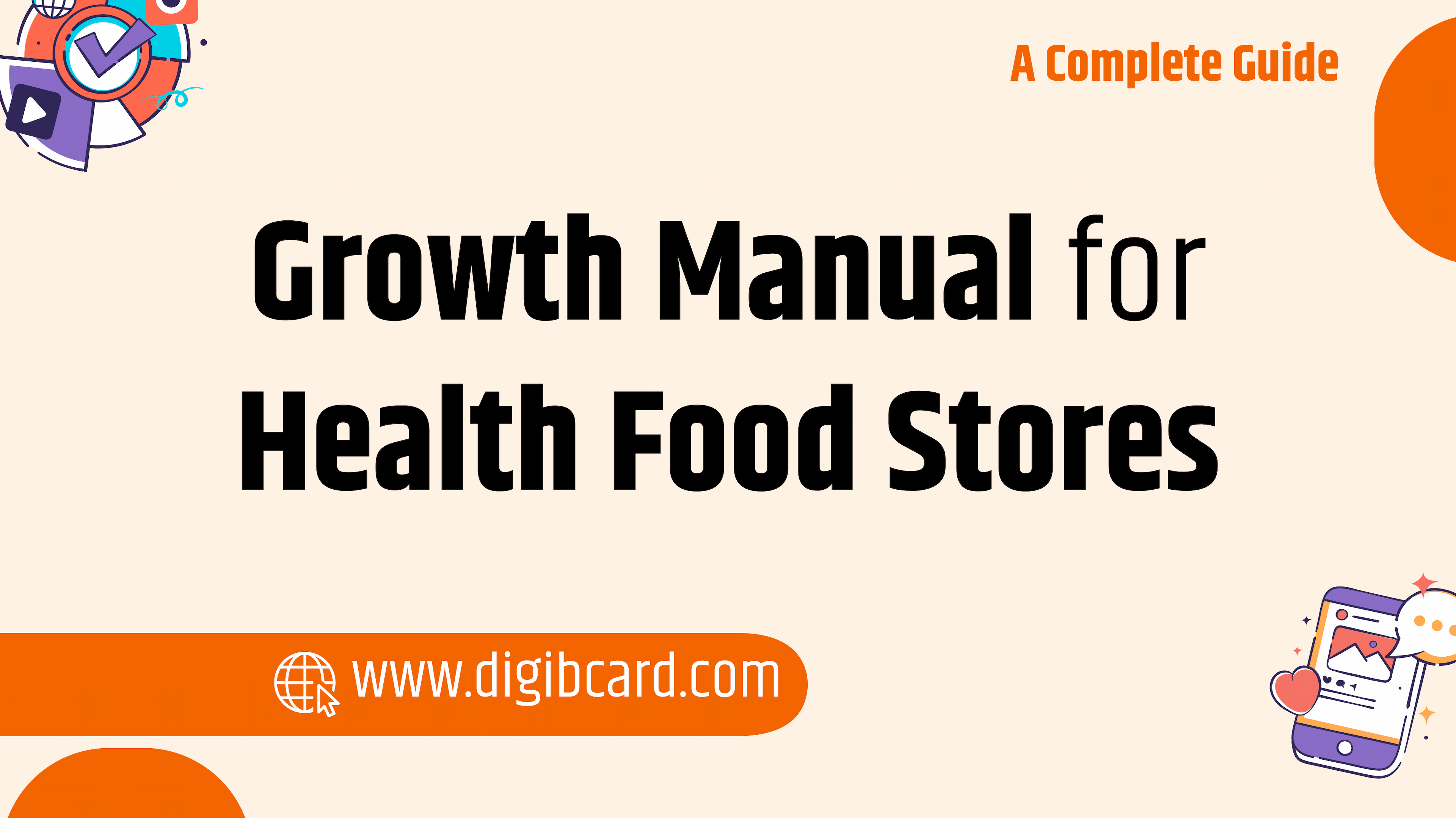 Growth Manual for Health Food Stores
