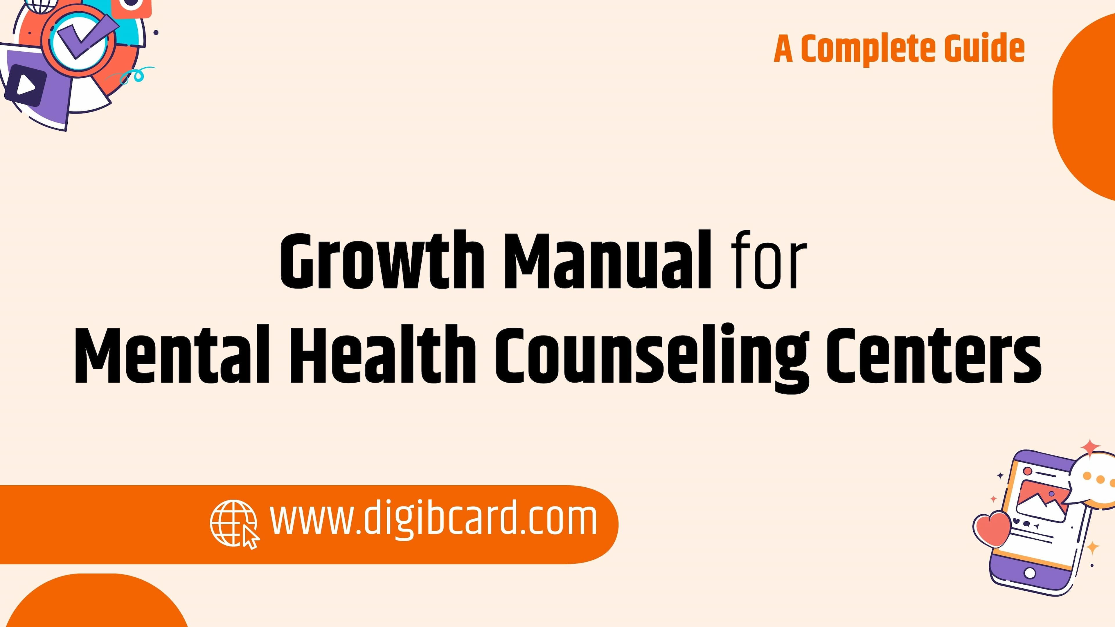 Growth Manual for Mental Health Counseling Centers