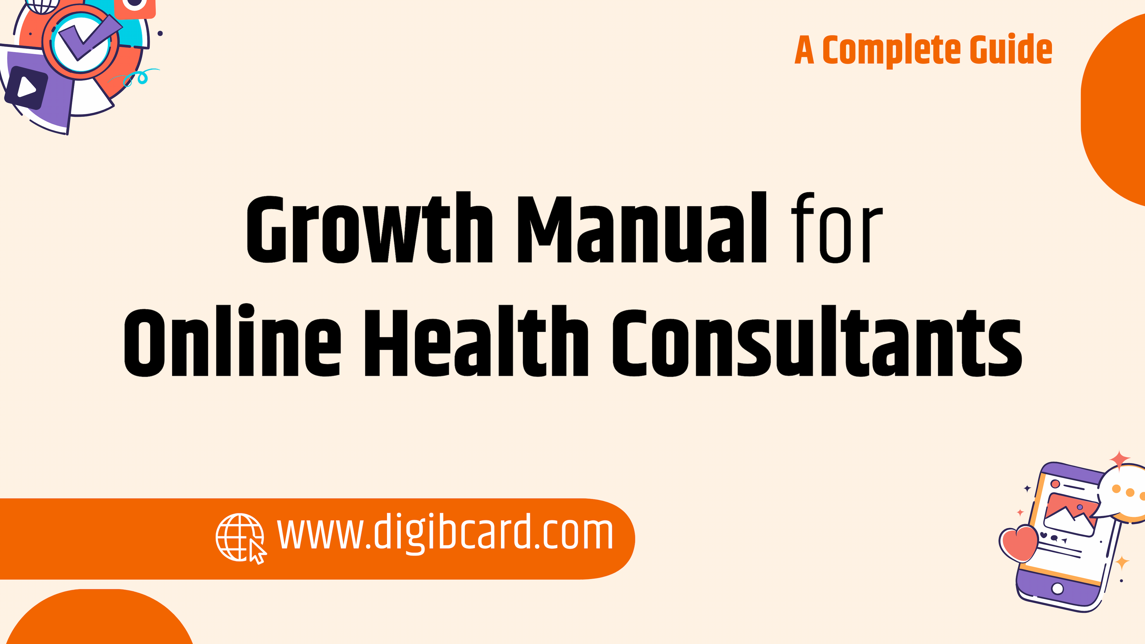 Growth Manual for Online Health Consultants
