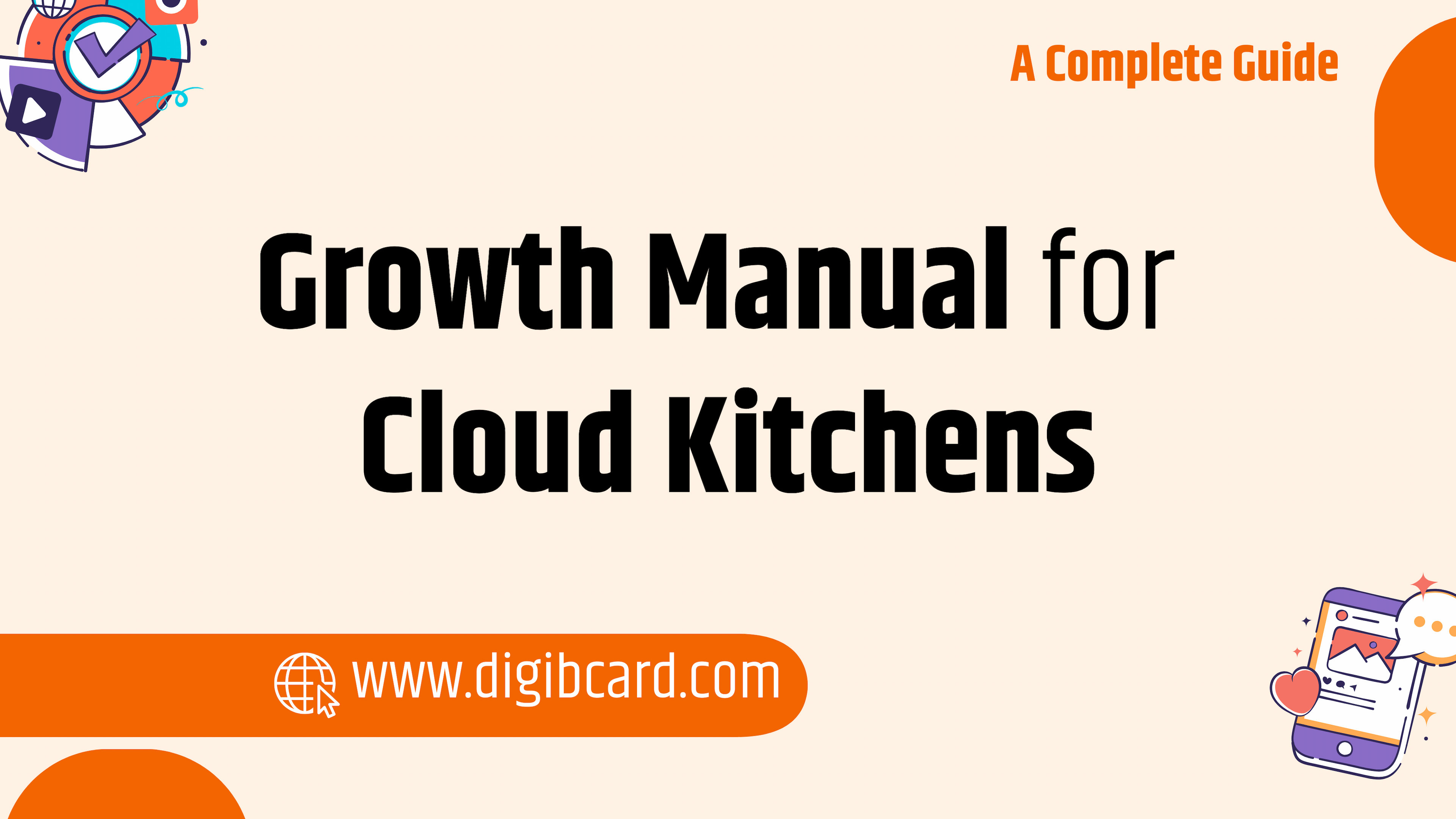 Growth Manual for Cloud Kitchens