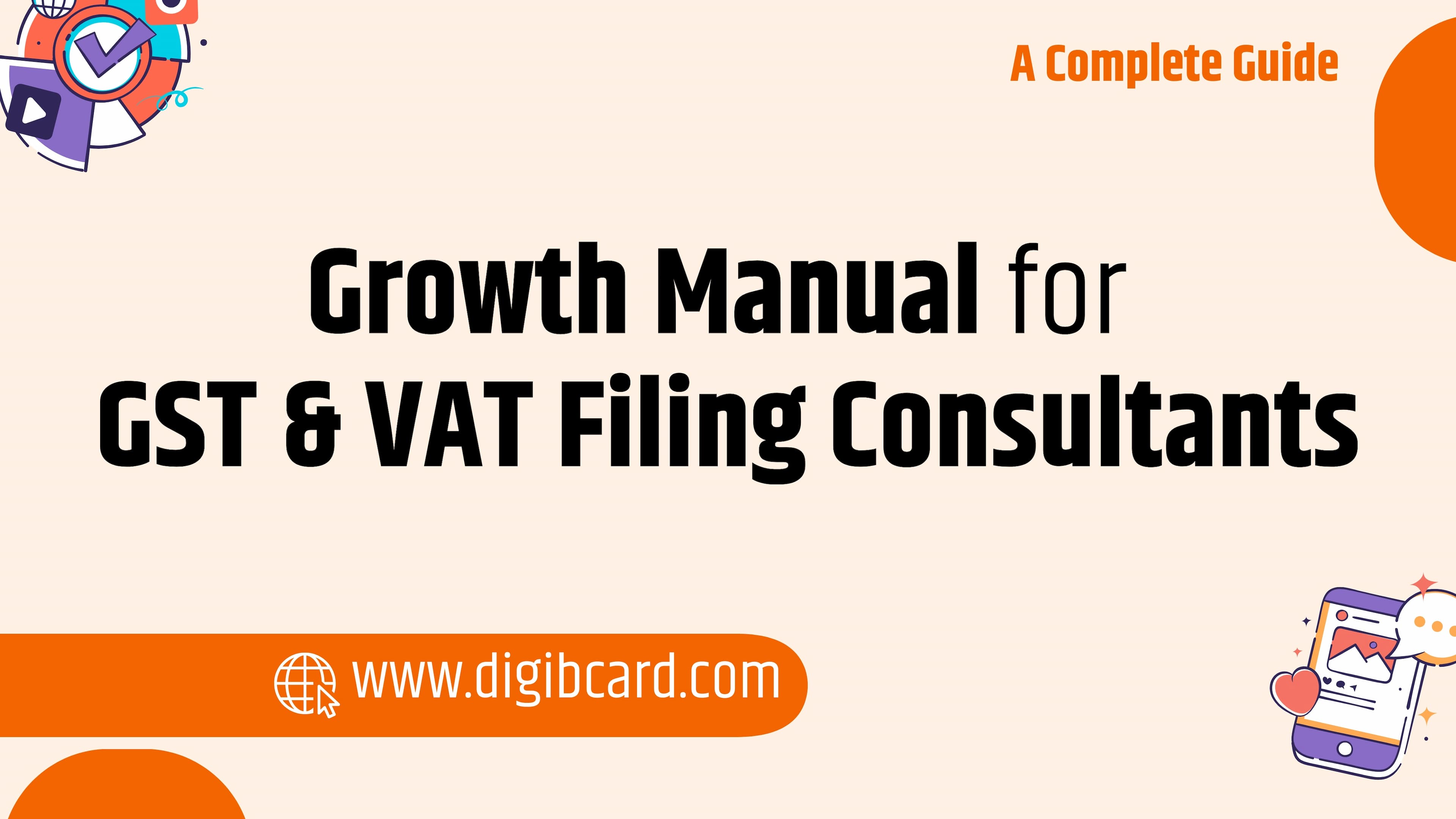 Growth Manual for GST & VAT Filing Consultants
